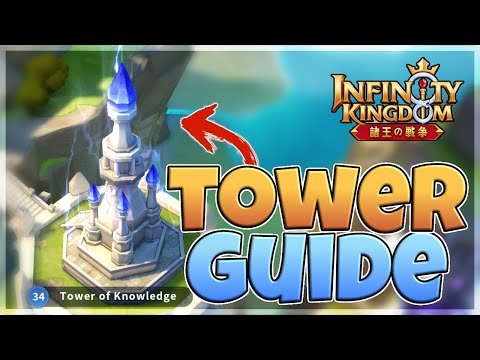 TOWER OF KNOWLEDGE Guide for Infinity Kingdom!