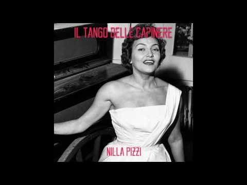 Nilla Pizzi - Il tango delle capinere