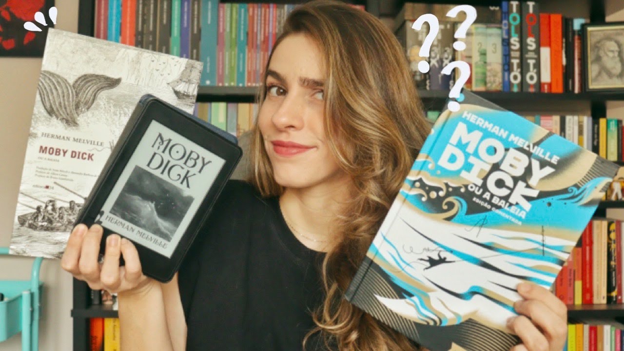 Qual é a melhor edição de Moby Dick? | Paloma Lima