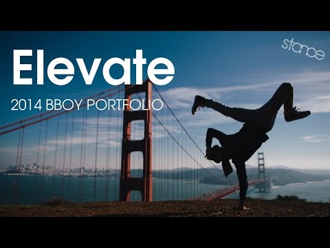 "Elevate" : 2014 Bboy Portfolio // .stance - UDEF