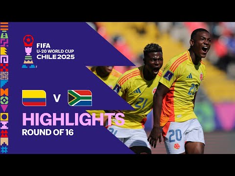 Colombia vs South Africa Highlights | FIFA U-20 World Cup Chile 2025