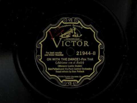 On With The Dance! by Ben Pollack and His Park Central Orchestra, 1929
