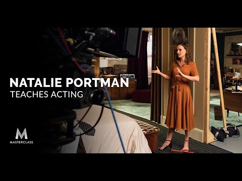 Natalie Portman Teaches Acting | Official Trailer | MasterClass
