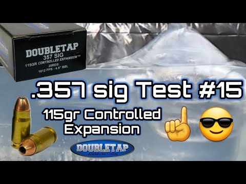 .357 Sig Ammo Testing Series: #15 DoubleTap 115gr Controlled Expansion