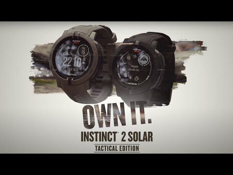 Own it with Garmin Instinct 2 – Tactical Edition