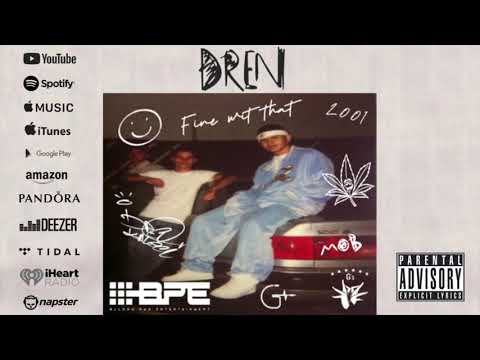 DREN - Fine WIt That