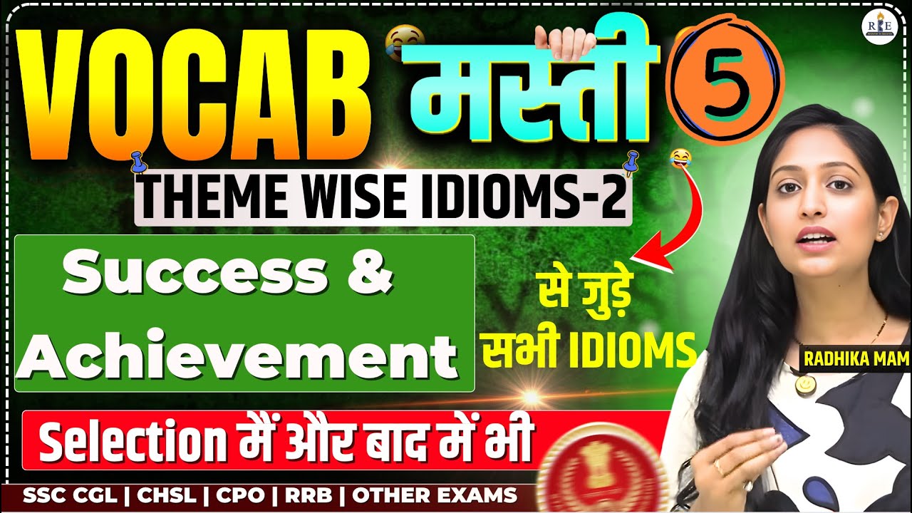 Vocab Masti Free batch Class -5| Theme-wise Idioms-2 | Success & Achievement से जुड़े सभी Idioms