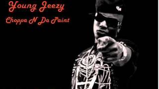 Young Jeezy - Choppa N Da Paint