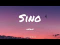 UNIQUE - Sino (Lyrics)