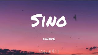 UNIQUE - Sino (Lyrics)