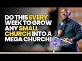 How To Grow Your Church Congregation In 2025 Without Money Pastor George Izunwa Churchgrowth