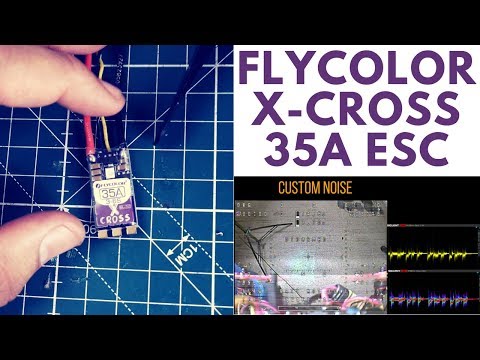 FlyColor X-Cross 35A Blheli_32 ESC // Review and Noise Test