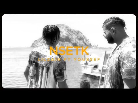 LILZAIN - NSETK FT YOUSSEF ( Official Music Video )