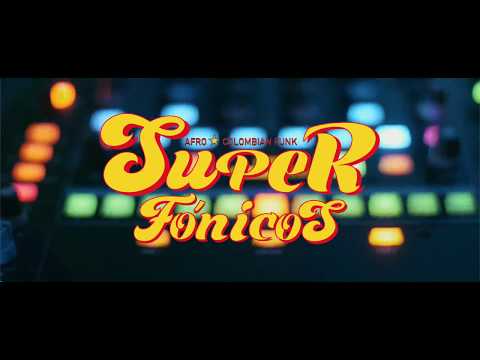 Superfónicos - Colombian Funk