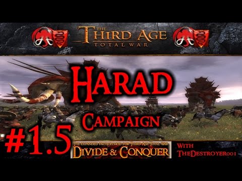 Third Age Total War: Divide and Conquer v0.5 - Harad Campaign #1.5 (Restart)