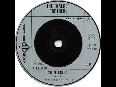 UK New Entry 1976 (6) Walker Brothers - No Regrets