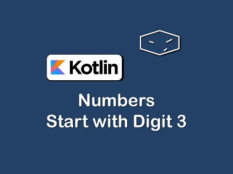 numbers start with digit 3 in kotlin