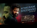 Komuram Bheemano Promo - RRR (Malayalam)- NTR,Ram Charan | Kaala Bhairava|Maragadhamani|SS Rajamouli