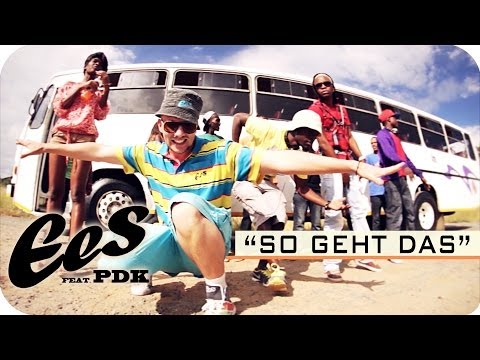 EES feat. PDK - "So Geht Das!" (official music video)