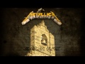 Metallica - For Whom The Bell Tolls (Remixed and Remastered)