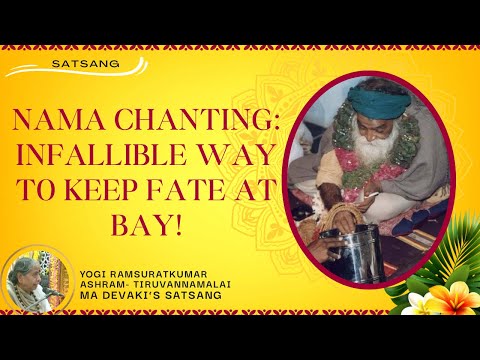 #555- Nama Chanting: Infallible Way to keep Fate at Bay! | Pournami | Yogi Ramsuratkumar | 16-04-22