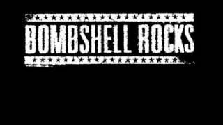 Bombshell Rocks - Underground Radio