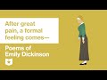 Poems of Emily Dickinson | After great pain, a formal feeling comes—