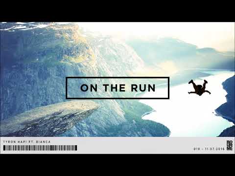 Tyron Hapi feat. Bianca - On The Run