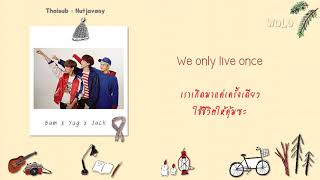 [THAISUB] GOT7 JACKSON &amp; BAMBAM &amp; YUGYEOM - WOLO