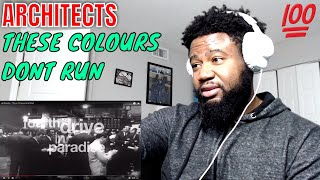 FIRST TIME HEARING Architects - &#39;These Colours Don&#39;t Run&#39; - REACTION