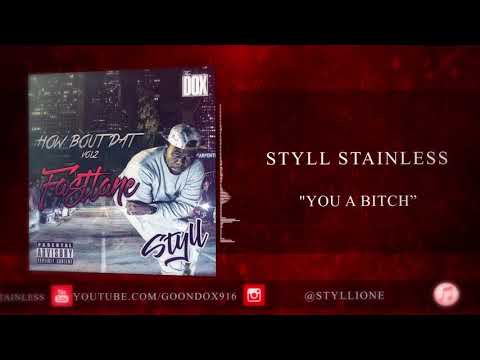 Styll - You A Bitch Prod.by Mister Trackz  (Audio Visual by Ologyyvidss)