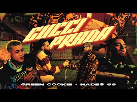 GREEN COOKIE X HADES 66 - GUCCI PRADA ( OFFICIAL VIDEO )