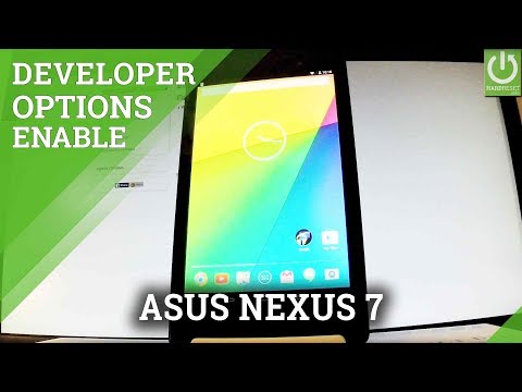 Enable Developer Options in ASUS Nexus 7 - USB Debugging