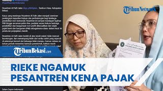 Rieke Diah Pitaloka Ngamuk, Pesantren Almarhum Kiai Yasin Ditagih Pajak