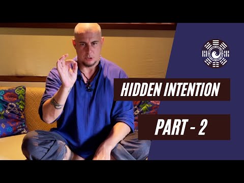 Hidden Intention in Qigong Practice - Part 2