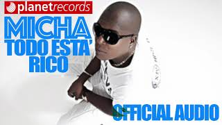 Todo Está Rico Lyrics English Translation