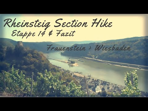 * DER RHEINSTEIG * ETAPPE 14 & Fazit * DO NOT ROCK THE GONDOLA* EIN WANDERBLOG *