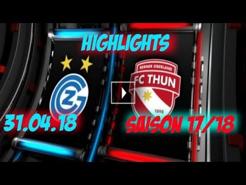 Highlights: Fc Grasshopper Club Zürich vs Fc Thun (31.03.18)