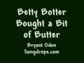 Betty Botter: A song version of the old classic ...