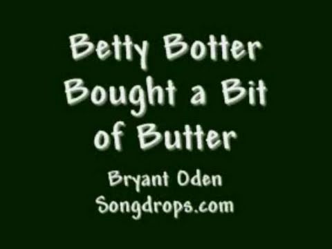 Tongue Twister: Betty Botter. A song version of the classic tongue twister.