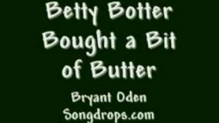 Tongue Twister: Betty Botter. A song version of the classic tongue twister.