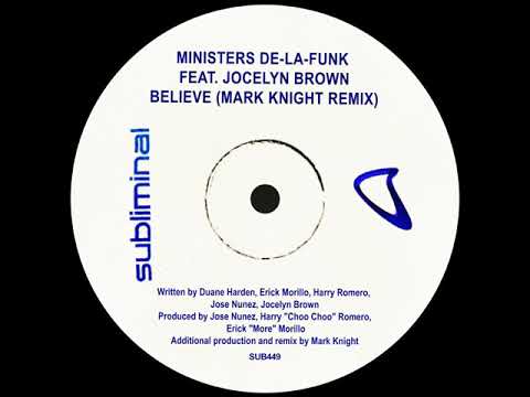 Ministers De La Funk feat. Jocelyn Brown - Believe (Mark Knight Remix) [OUT NOW]