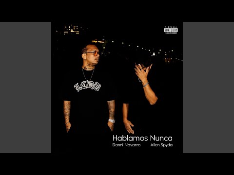 Hablamos nunca