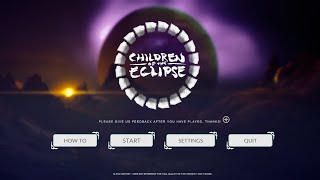 Children of the Eclipse: Demo Gameplay (Đứa trẻ của Nhật Thực)