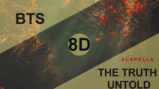 Download lagu ⚠️BTS (방탄소년단) - THE TRUTH UNTOLD (feat. Steve Aoki) [8D  ACAPELLA USE HEADPHONE] 🎧 mp3