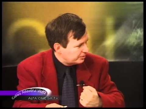 Calea Adevarul si Viata 107 - Romania la rascruce 2/2