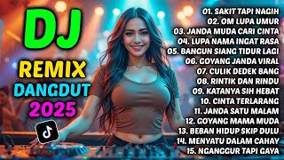 Download lagu DJ REMIX FULL BASS TERBARU 2025 🎵 SAKIT TAPI NAGIH 🎵 DANGDUT REMIX JEDAG JEDUG mp3