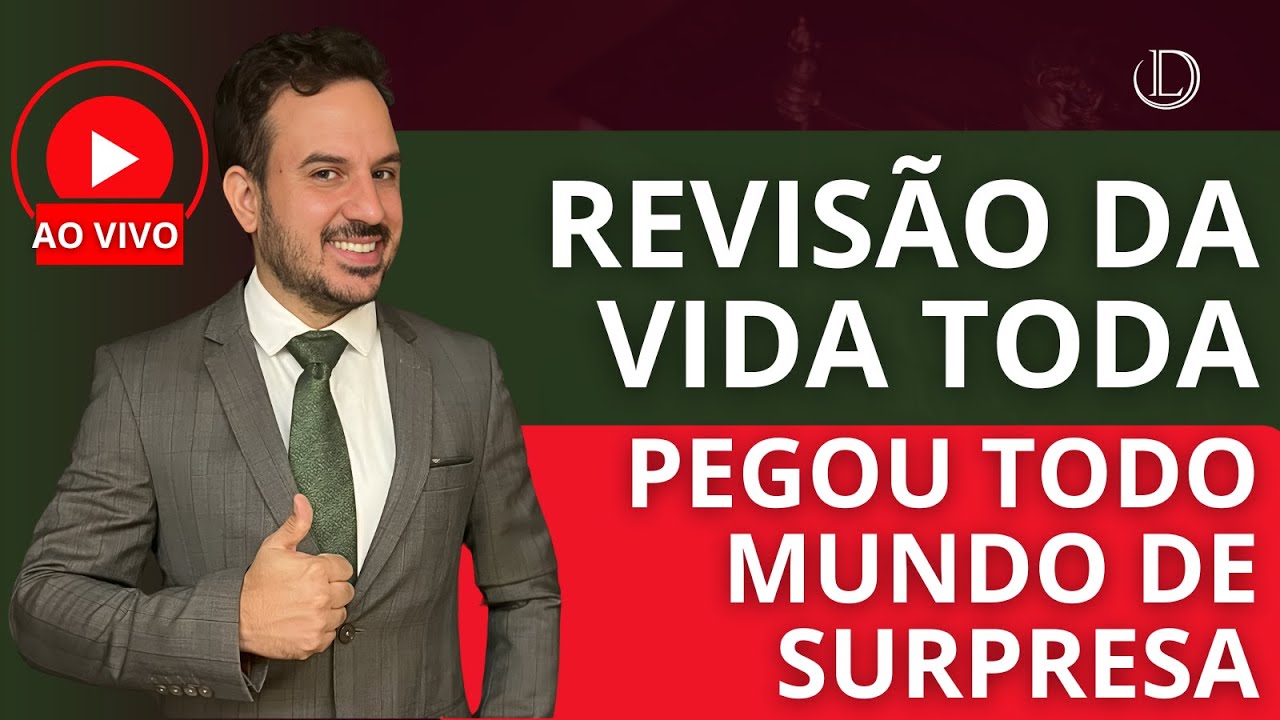 ✔️URGENTE - REVISÃO DA VIDA TODA - AINDA ESTOU AQUI!