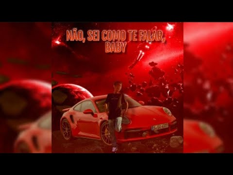 Não, sei como te falar, baby – Leonardo lélis