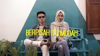 Download lagu Berpisah Itu Mudah - Rizky Febian & Mikha Tambayong | Falah & Putri Cover mp3